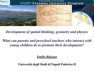 Development of spatial thinking, geometry and physics