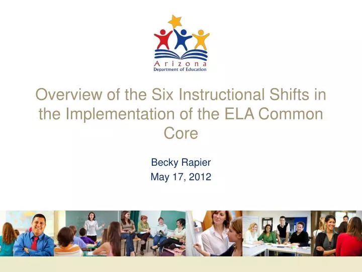 overview of the six instructional shifts in the implementation of the ela common core