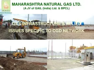 MAHARASHTRA NATURAL GAS LTD. (A JV of GAIL (India) Ltd. &amp; BPCL)
