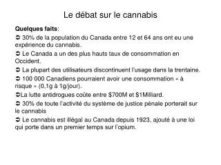 Le débat sur le cannabis