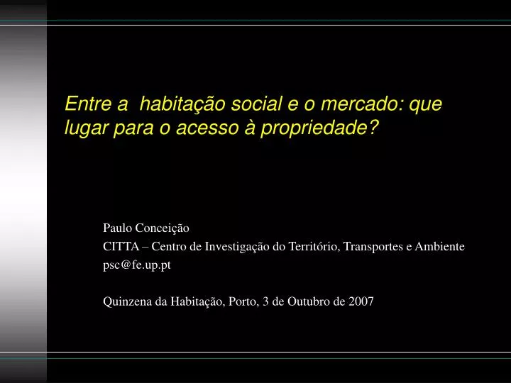 entre a habita o social e o mercado que lugar para o acesso propriedade