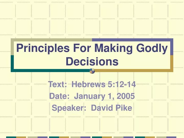 principles for making godly decisions