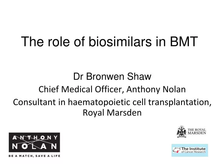the role of biosimilars in bmt