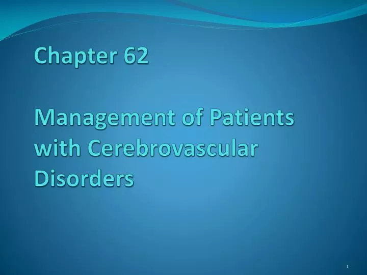 chapter 62 management of patients with cerebrovascular disorders
