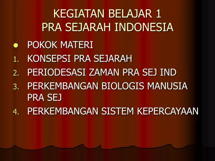 kegiatan belajar 1 pra sejarah indonesia