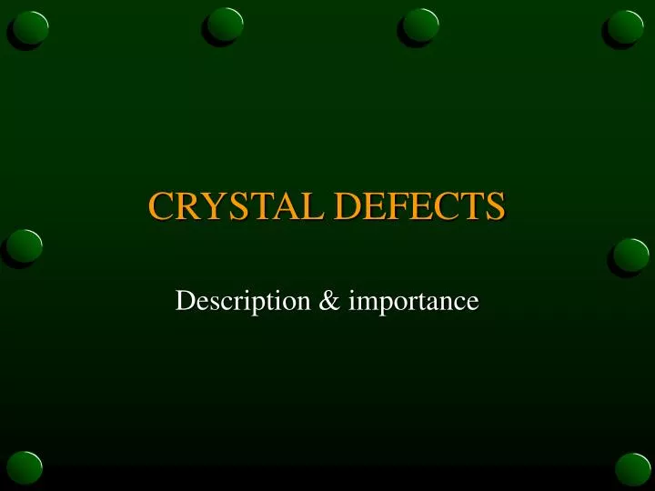 crystal defects