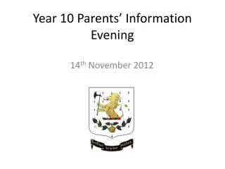 Year 10 Parents’ Information Evening