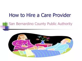 How to Hire a Care Provider
