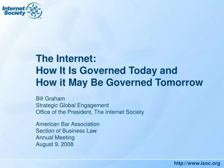 the internet how it is governed today and how it may be governed tomorrow