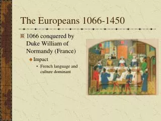 The Europeans 1066-1450