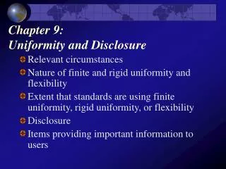 chapter 9 uniformity and disclosure