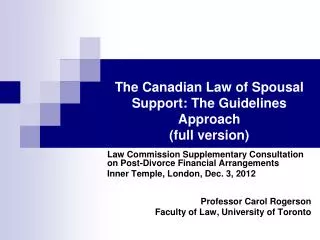 The Canadian Law of Spousal Support: The Guidelines Approach (full version)