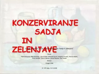 KONZERVIRANJE SADJA IN ZELENJAVE