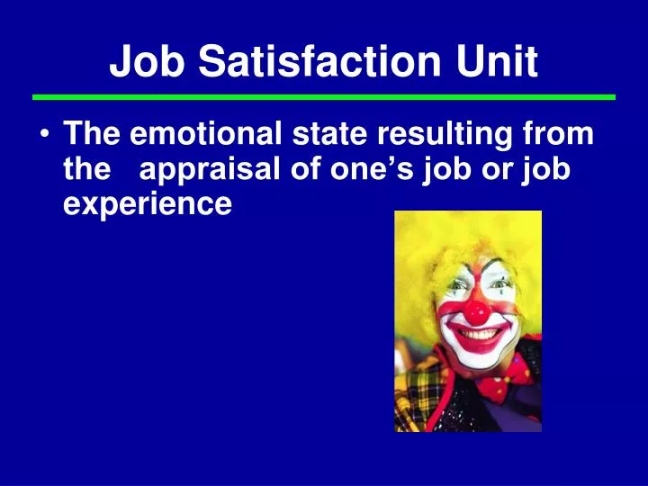 job satisfaction unit
