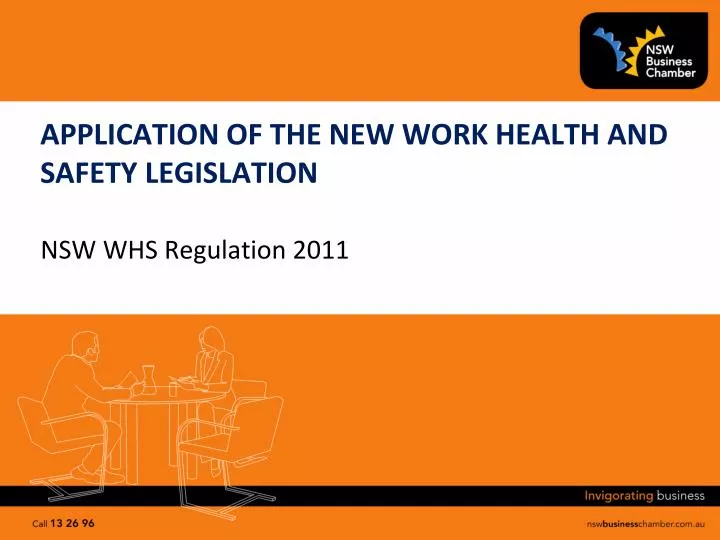 application of the new work health and safety legislation