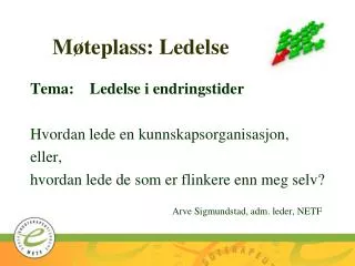 m teplass ledelse