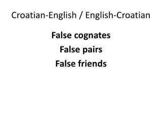 Croatian-English / English-Croatian
