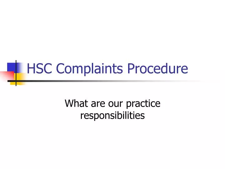 hsc complaints procedure