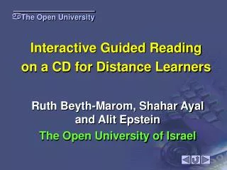 Interactive Guided Reading on a CD for Distance Learners