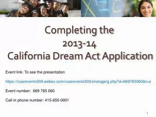 Completing the 2013-14 California Dream Act Application