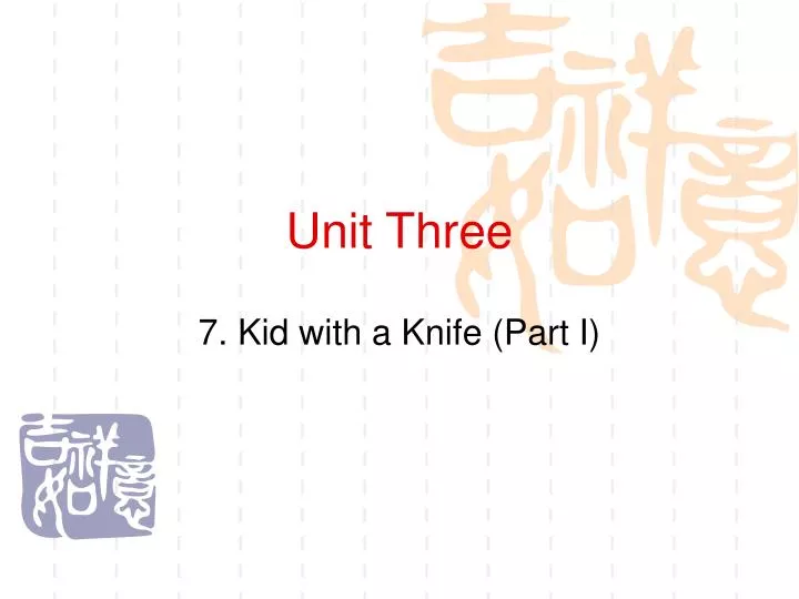 unit three