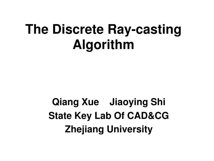 the discrete ray casting algorithm