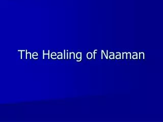 The Healing of Naaman