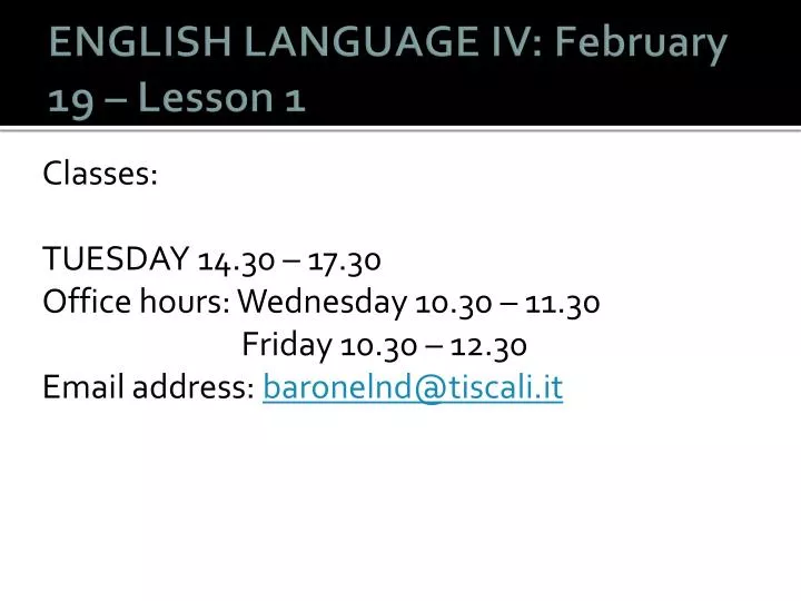 english language iv february 19 lesson 1