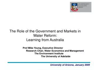 The Role of the Government and Markets in Water Reform: Learning from Australia