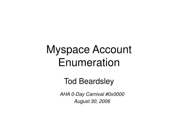 myspace account enumeration