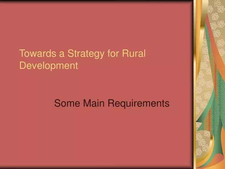 towards a strategy for rural development
