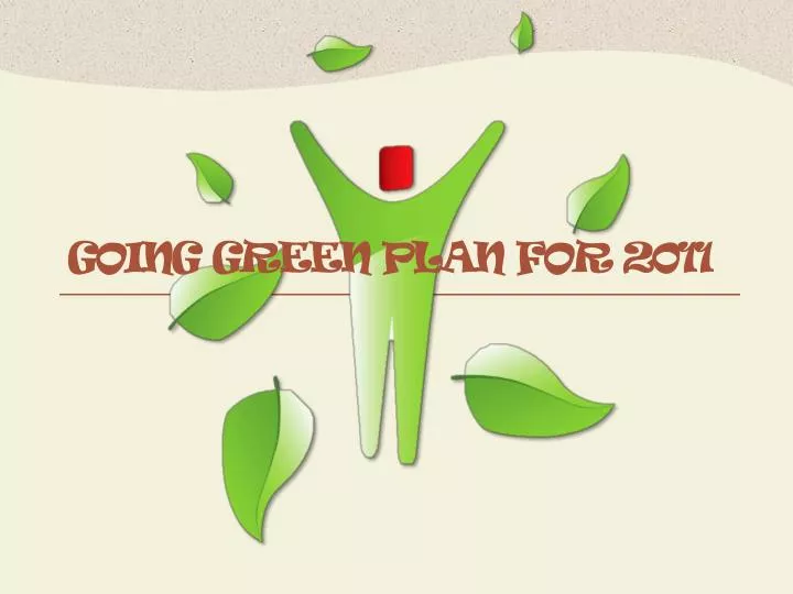 going green plan for 2011