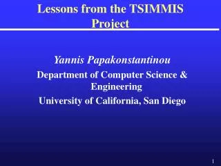 Lessons from the TSIMMIS Project