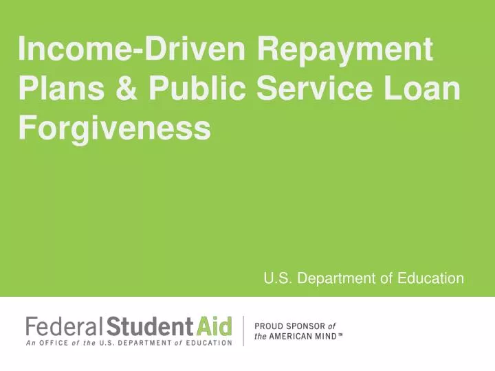 income driven repayment plans public service loan forgiveness