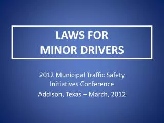 LAWS FOR MINOR DRIVERS