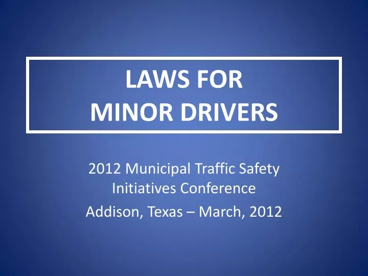 laws for minor drivers