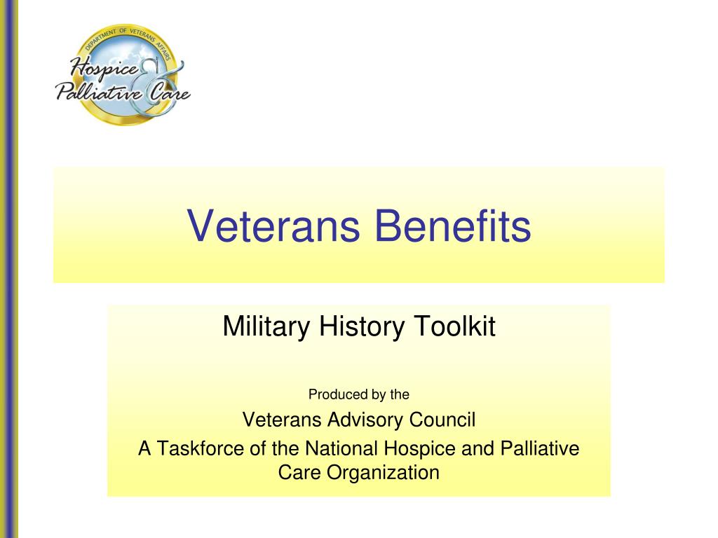 PPT - Veterans Benefits PowerPoint Presentation, free download - ID:117979