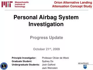 Personal Airbag System Investigation