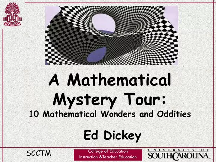 a mathematical mystery tour 10 mathematical wonders and oddities