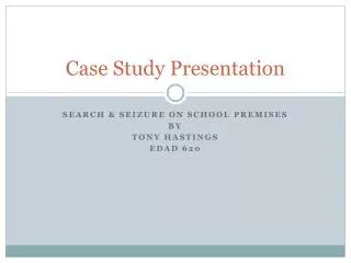 Case Study Presentation