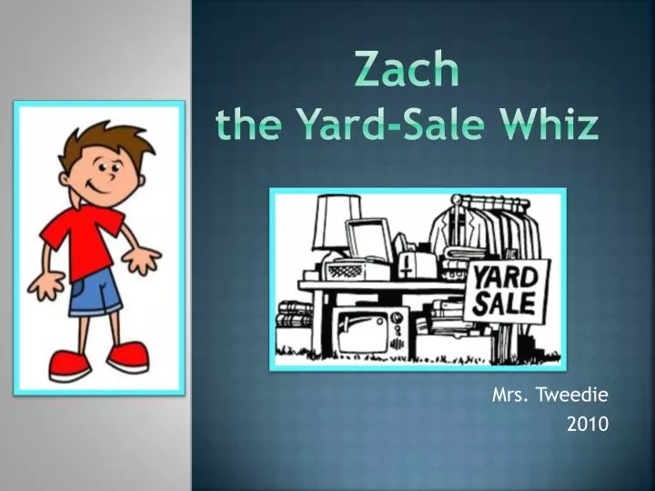 zach the yard sale whiz
