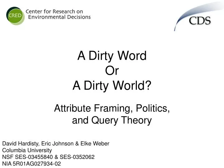 a dirty word or a dirty world