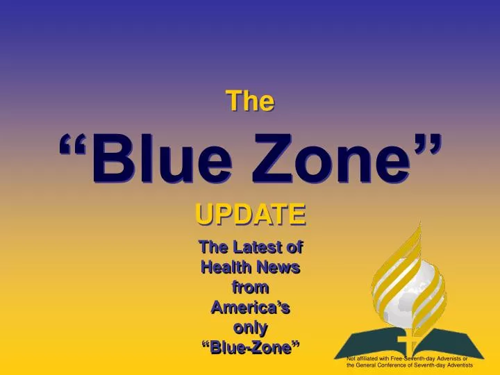 the blue zone update