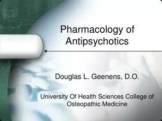 Pharmacology of Antipsychotics