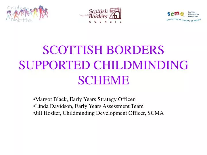 scottish borders supported childminding scheme