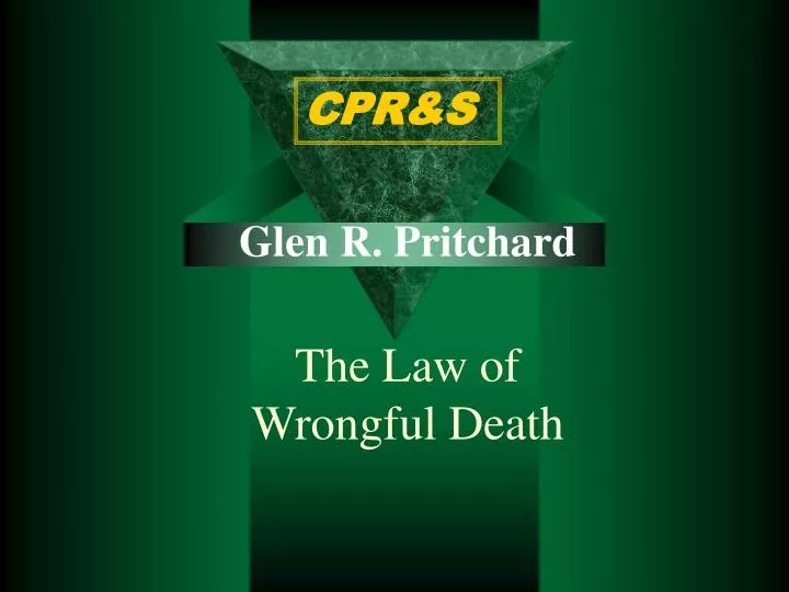 glen r pritchard the law of wrongful death