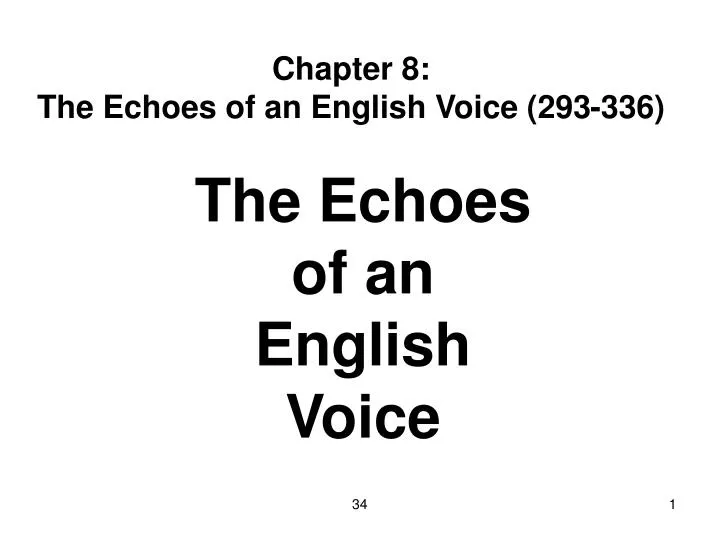 chapter 8 the echoes of an english voice 293 336