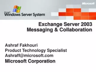 Exchange Server 2003 Messaging &amp; Collaboration