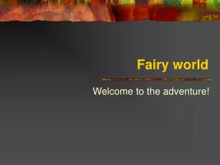 Fairy world