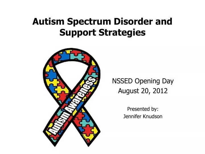 autism spectrum disorder and support strategies